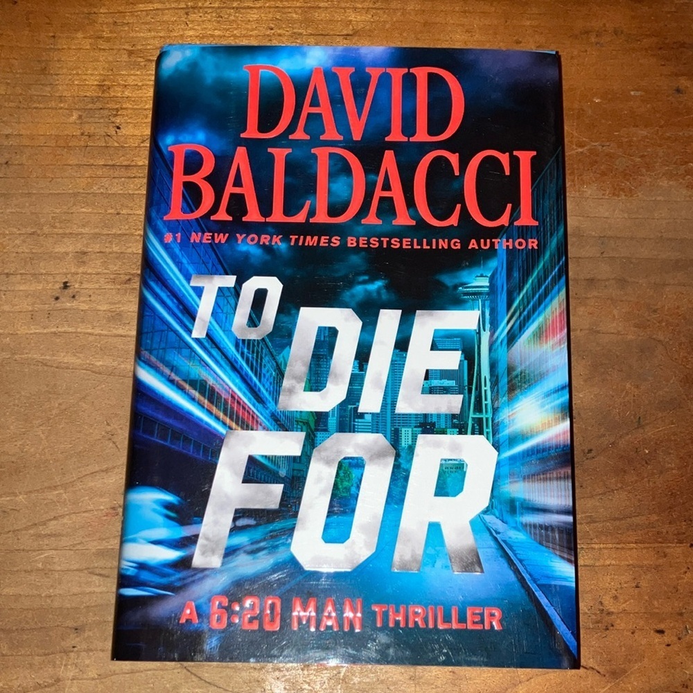 David Baldacci - To Die For - hardcover Book